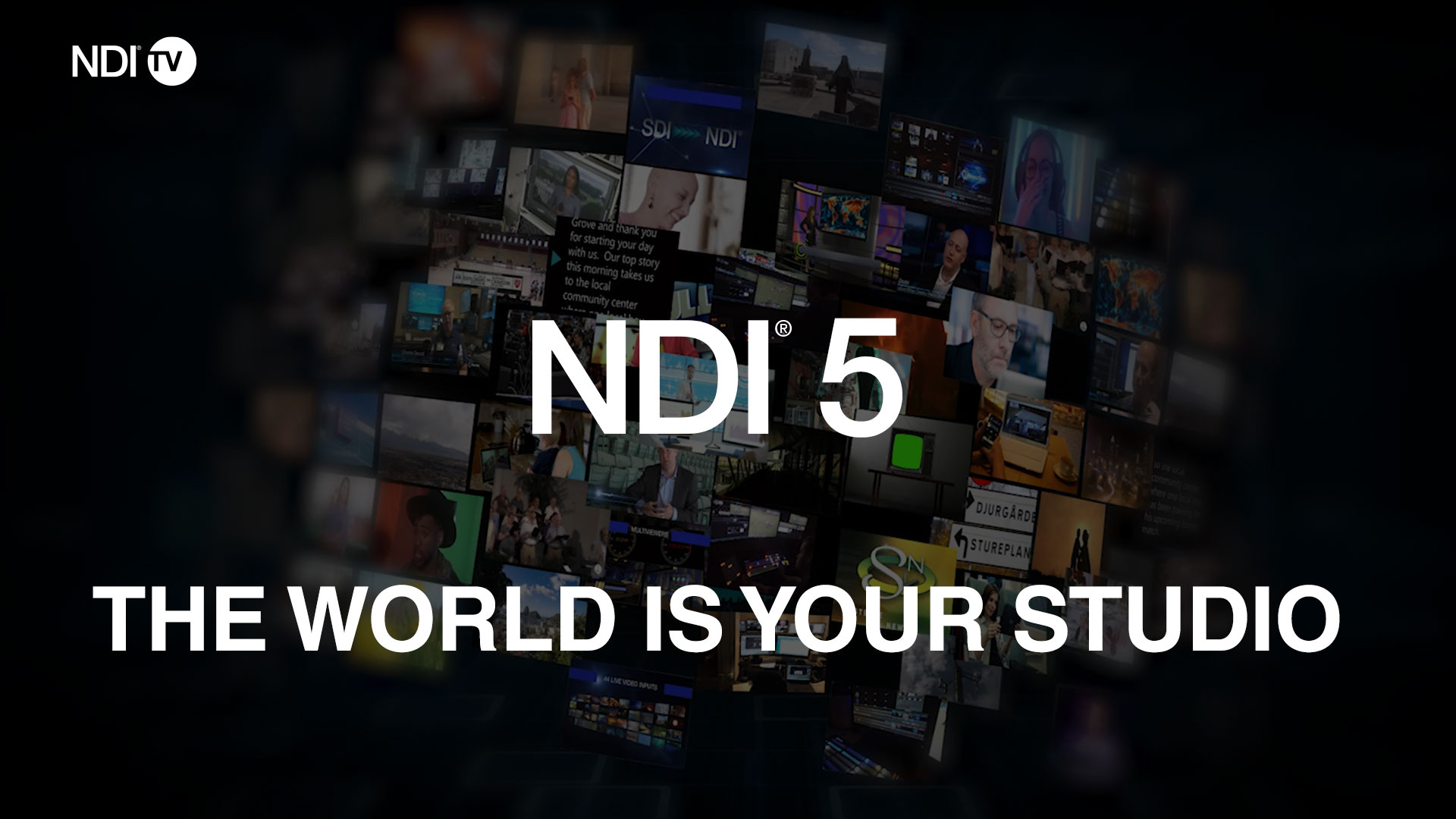 NDI 5: The World is Your Studio
