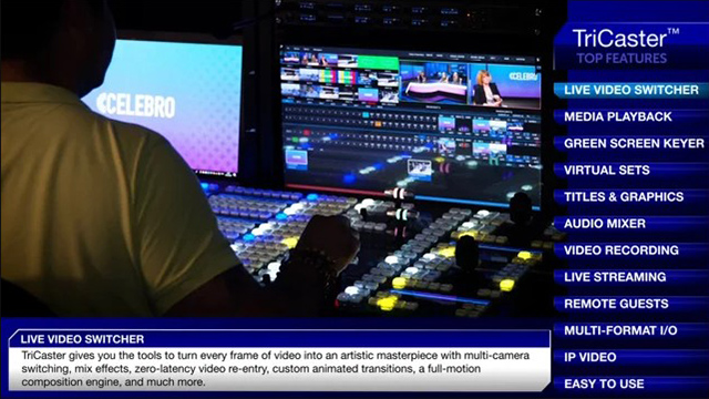 Top TriCaster Features