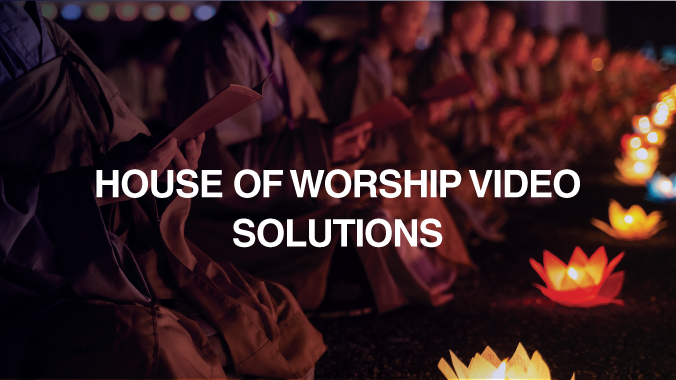 Solutions vidéo pour les lieux et salles de culte